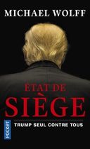 Etat de siège - Trump seul contre tous