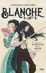 Blanche Tome 1