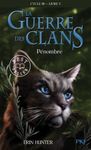 La guerre des clans : le pouvoir des étoiles (Cycle III) Tome 5
