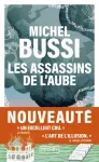 Les assassins de l'aube Les assassins de l'aube