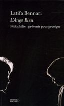 L'Ange bleu - Pédophilie : prévenir pour protéger