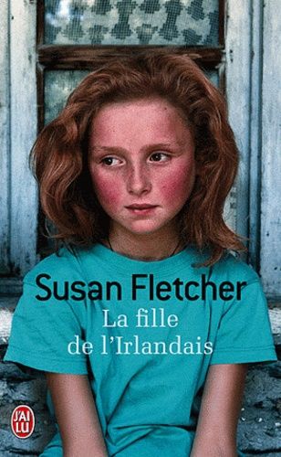 La fille de l'Irlandais La fille de l'Irlandais