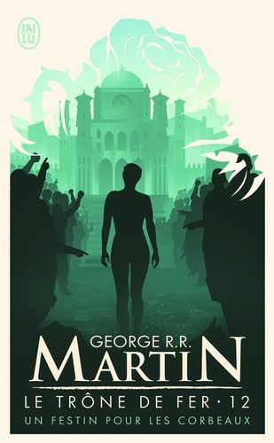 Le trône de fer (A game of Thrones) Tome 12