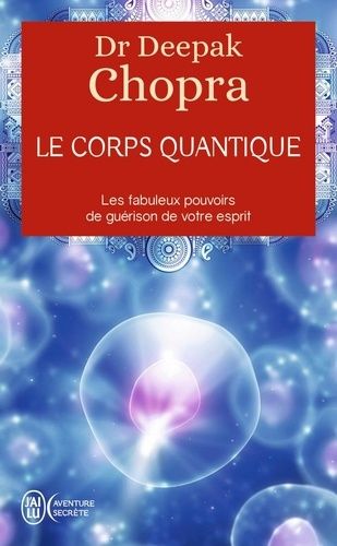 Le corps quantique Le corps quantique