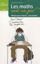 Les maths sont un jeu Les maths sont un jeu