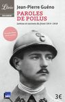 Paroles de poilus - Lettres et carnets du front (1914-1918)