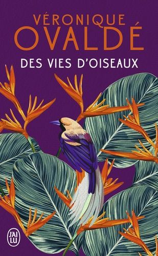 Des vies d'oiseaux