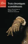 Trois chroniques scandaleuses Trois chroniques scandaleuses