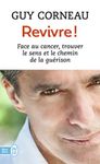 Revivre !