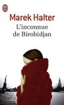 L'inconnue de Birobidjan L'inconnue de Birobidjan