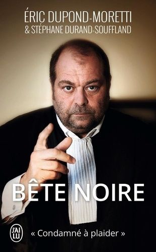 Bête noire - "Condamné à plaider"