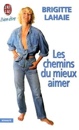 Les chemins du mieux-aimer Les chemins du mieux-aimer