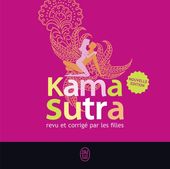 Le Kama Sutra revu et corrigé par les filles