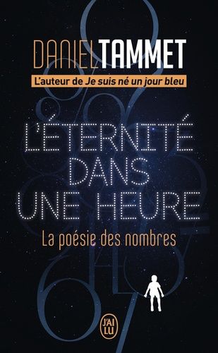 L'éternité dans une heure - La poésie des nombres