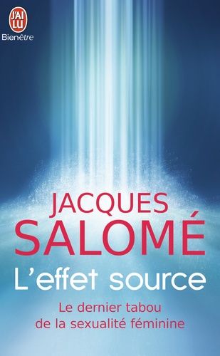 L'effet source - Rencontres avec des femmes fontaine