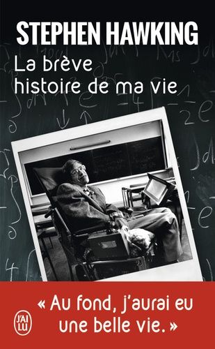 La brève histoire de ma vie - Biographie