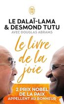 Le livre de la joie - Le bonheur durable dans un monde en mouvement Le livre de la joie - Le bonheur durable dans un monde en mouvement