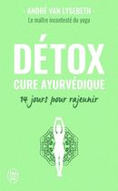 Détox - Cure ayurvédique - 14 jours pour rajeunir