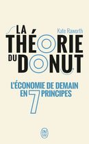 La théorie du donut - L'économie de demain en 7 principes