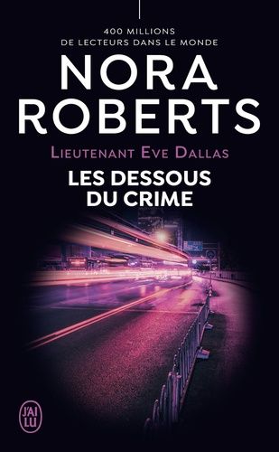 Lieutenant Eve Dallas Tome 48