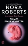 Lieutenant Eve Dallas Tome 49