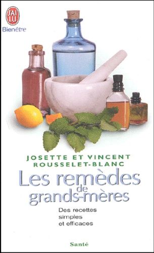 Les remèdes de grands-mères