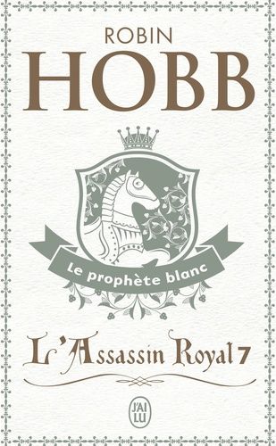 L'Assassin royal Tome 7