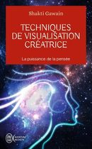 Techniques de visualisation créatrice Techniques de visualisation créatrice
