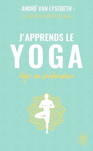 J'apprends le yoga