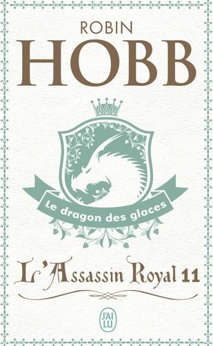 L'Assassin royal Tome 11