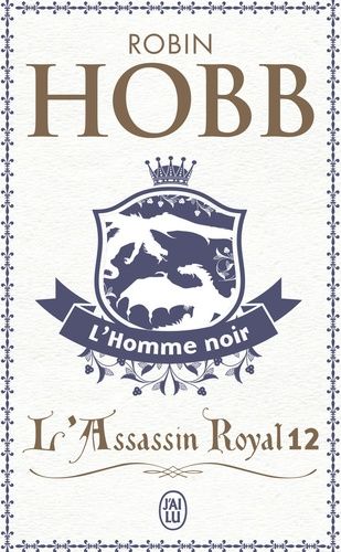 L'Assassin royal Tome 12