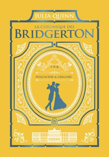 La chronique des Bridgerton Tomes 7 et 8 La chronique des Bridgerton Tomes 7 et 8