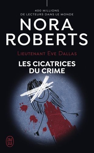 Lieutenant Eve Dallas Tome 54