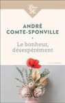 Le bonheur, désespérément