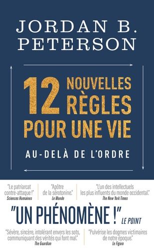 12 nouvelles règles pour une vie au-delà de l'ordre