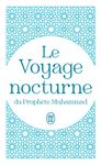 Le voyage nocturne du Prophète Muhammad