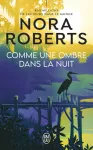 Comme une ombre dans la nuit Comme une ombre dans la nuit