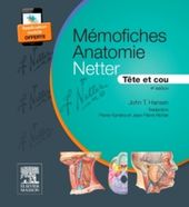 Mémofiches Anatomie Netter - Tête et cou -CAMPUS