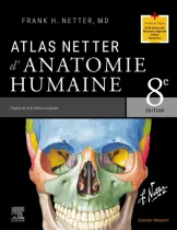 Atlas d'anatomie humaine - Grand Format 8e édition Frank Henry Netter