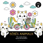 Bébés animaux. Mon carnet de coloriages et pensées 100% bonne humeur !
