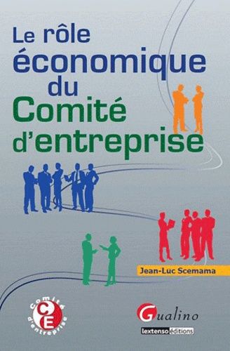 Rôle économique du comité d'entreprise