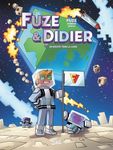 Fuze & Didier Tome 2