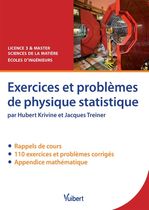 Exercices et problèmes de physique statistique - Rappels de cours, exercices et problèmes corrigés