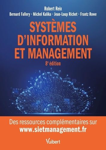 Systèmes d'information et management Systèmes d'information et management