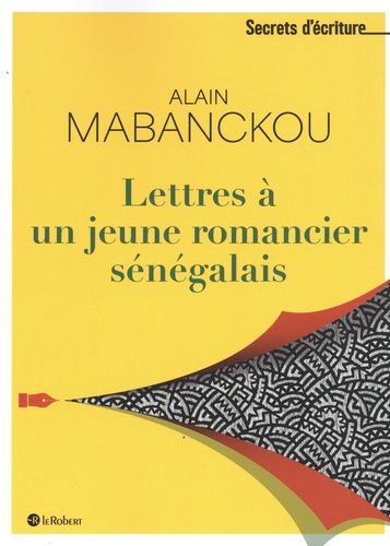 Lettres à un jeune romancier sénégalais