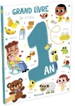 Le Grand Livre de mes 1 an