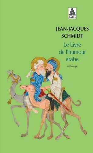 Le livre de l'humour arabe Le livre de l'humour arabe