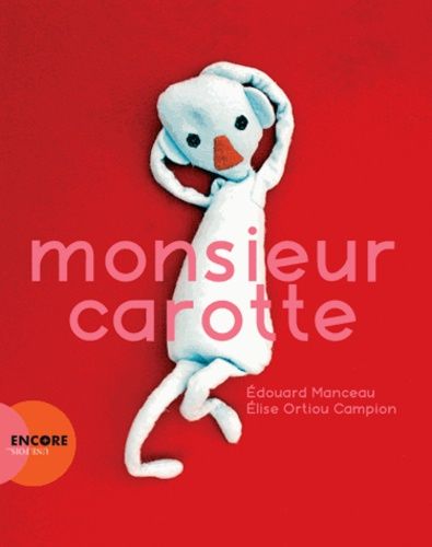 Monsieur Carotte Monsieur Carotte