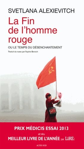 La fin de l'homme rouge - Ou le temps du désenchantement