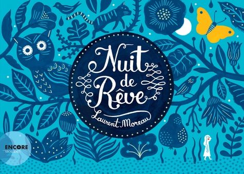 Nuit de rêve Nuit de rêve